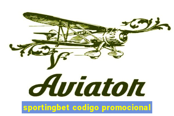 sportingbet codigo promocional